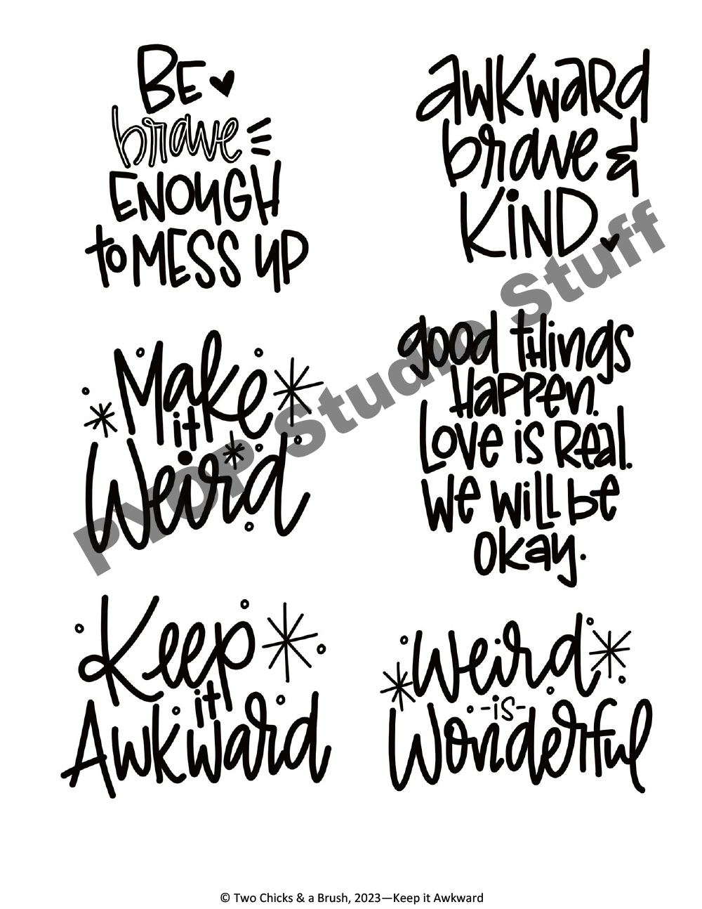 Keep It Awkward PYOP Studio Stuff